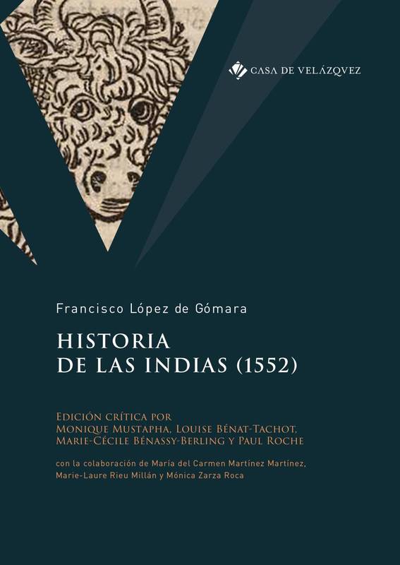 Historia de las Indias (1552). 9788490962541