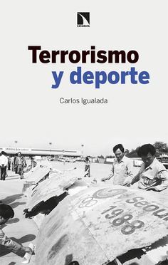 Terrorismo y deporte. 9788413522692