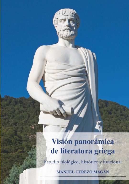 Visión panorámica de literatura griega. 9788491442806