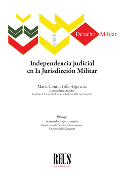 Independencia judicial en la jurisdicción militar. 9788429024951