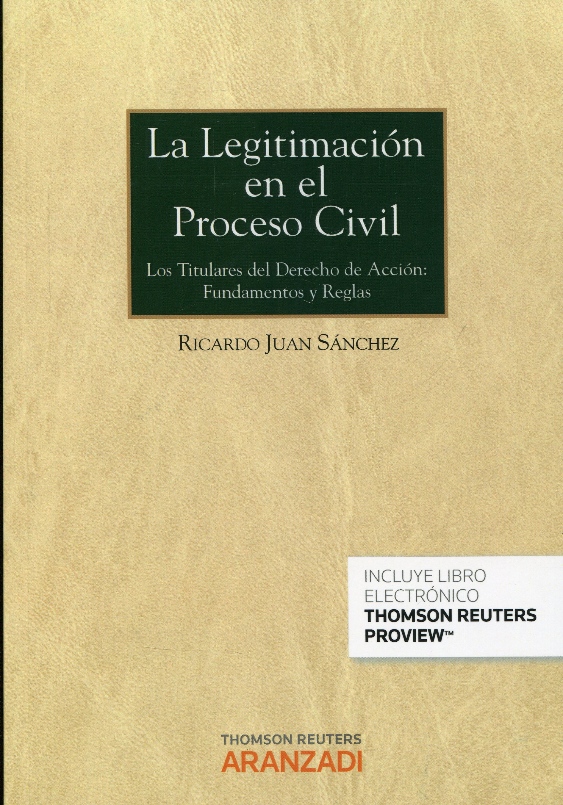 La legitimación en el proceso civil