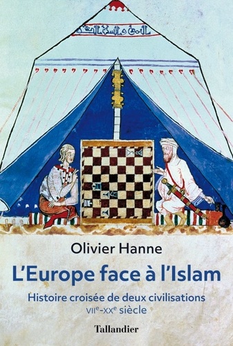 L'Europe face à l'Islam. 9791021033597