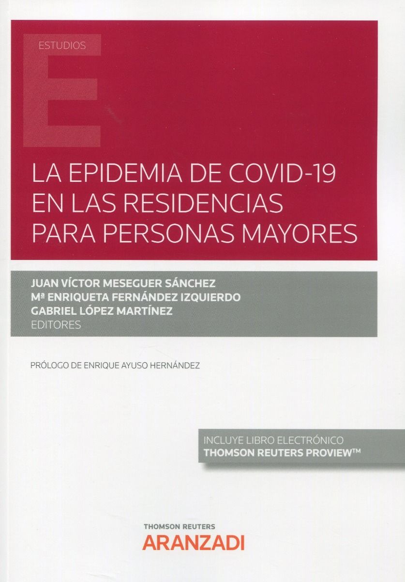 La epidemia de Covid-19 en las residencias para personas mayores. 9788413904931