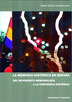 La memoria histórica en España. 9788413201214