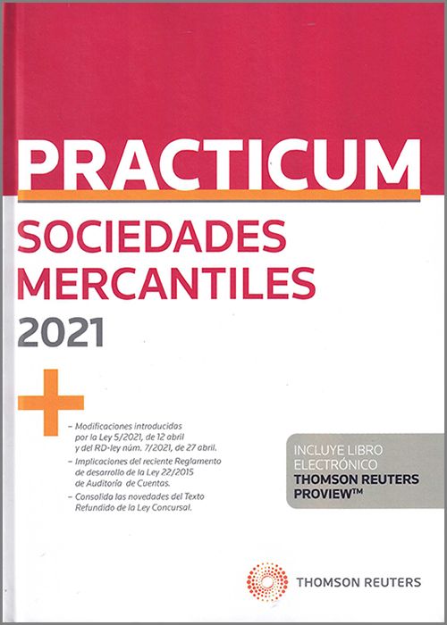 PRÁCTICUM-Sociedades Mercantiles 2021. 9788413901596