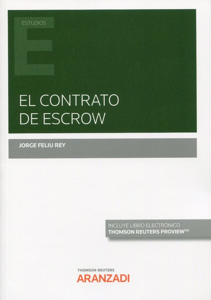 El contrato de escrow. 9788413905020