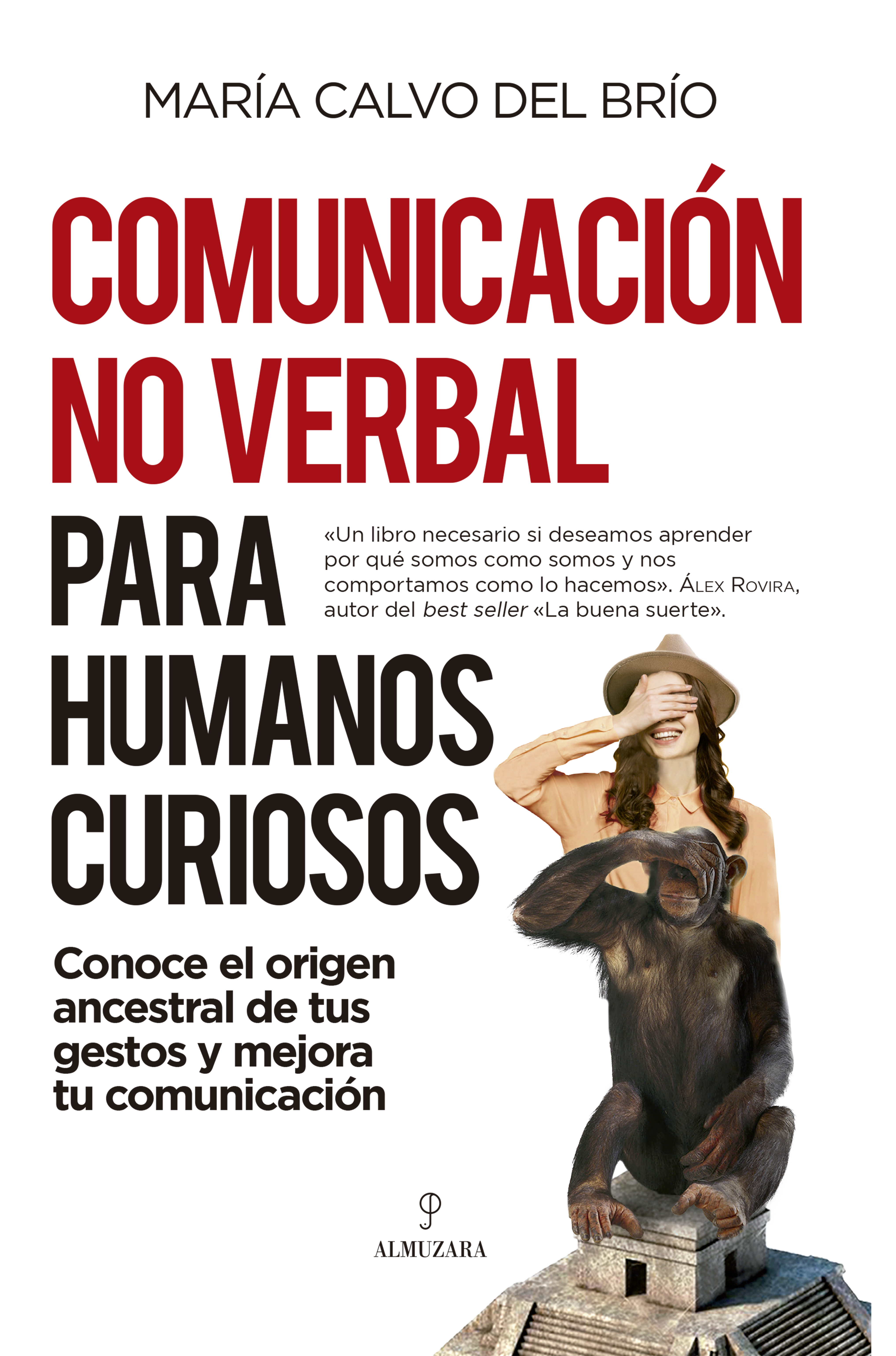 Comunicación no verbal para humanos curiosos. 9788418709692