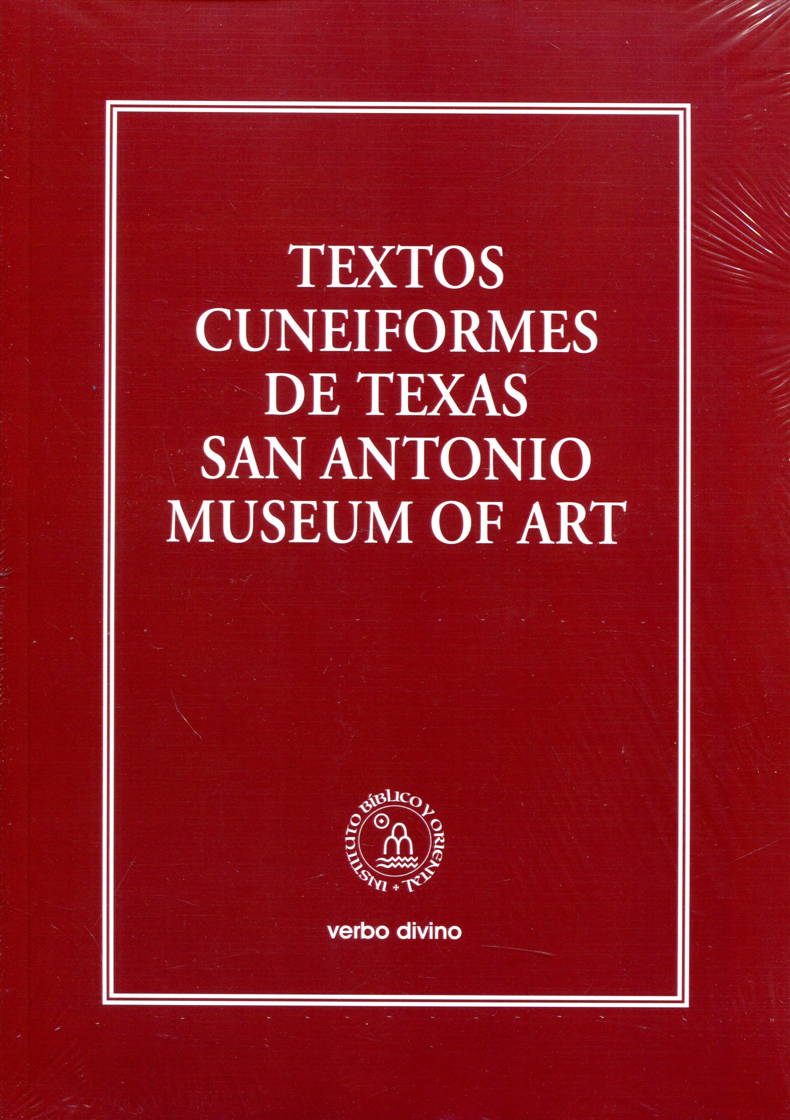 Textos cuneiformes de Texas San Antonio Museum of Art. 9788490735701