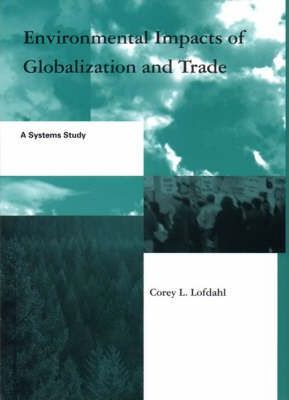 Environmental impacts of globalization and trade. 9780262122450