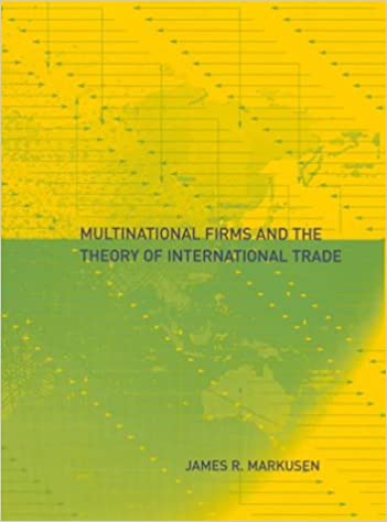 Multinational firms and the Theory of International Trade. 9780262633079