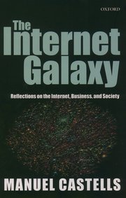 The Internet Galaxy. 9780199241538