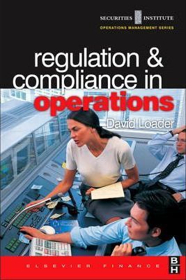 Regulation and compliance in operations. 9780750654876