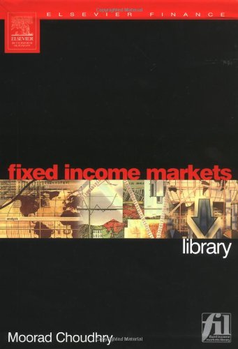 Fixed income markets library. 9780750662796