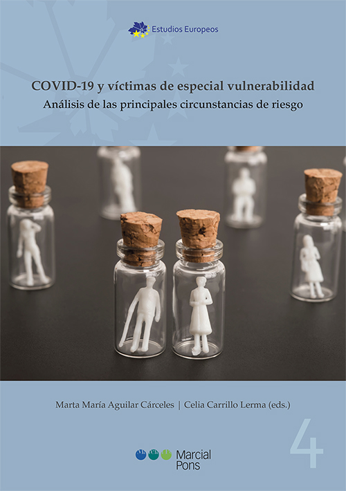 COVID-19 y víctimas de especial vulnerabilidad. 9788413812250