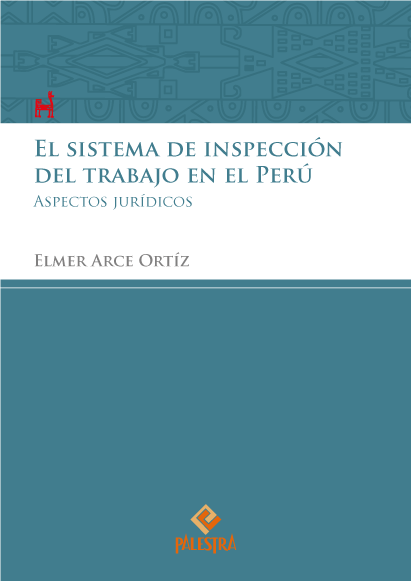 El sistema de inspección del trabajo en el Perú. 9786123251482