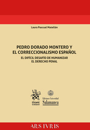 Pedro Dorado Montero y el correccionalismo español. 9788413139852