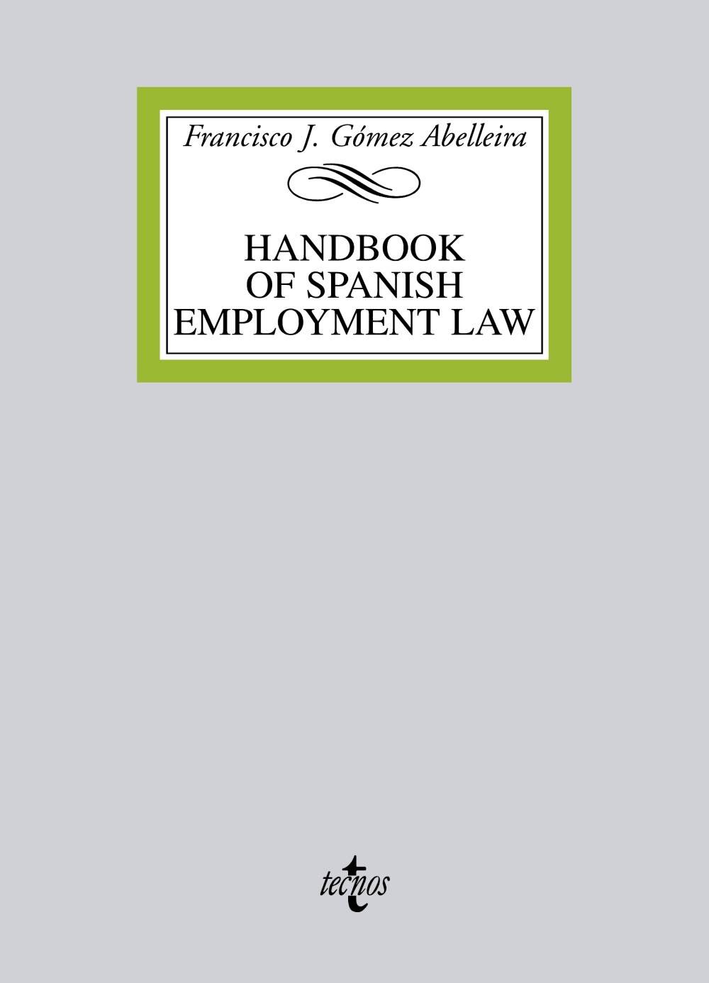 Handbook of Spanish employment Law. 9788430955190