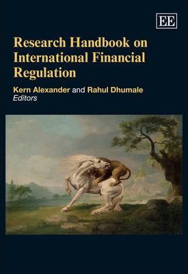Research handbook on international financial regulation. 9781845422707