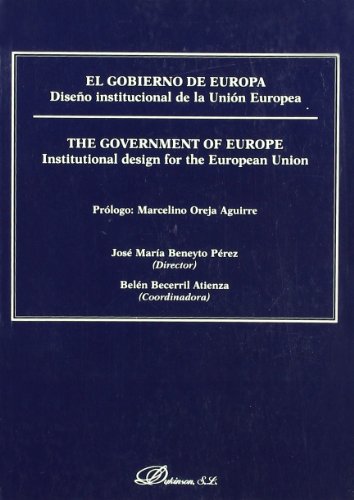El gobierno de Europa = The government of Europe. 9788497722063