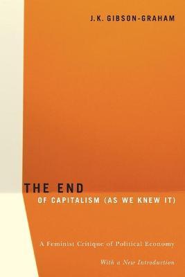 The end of capitalism (as we knew it). 9780816648054