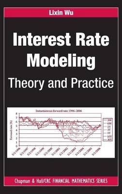 Interest rate modeling. 9781420090567