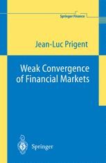 Weak convergence of financial markets. 9783540423331
