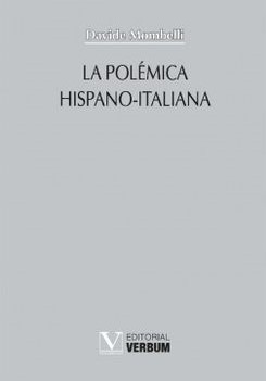 La polémica hispano-italiana. 9788413376523