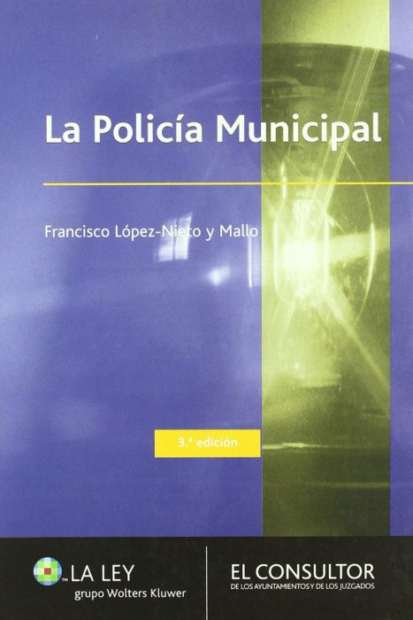 La policía municipal. 9788470524158