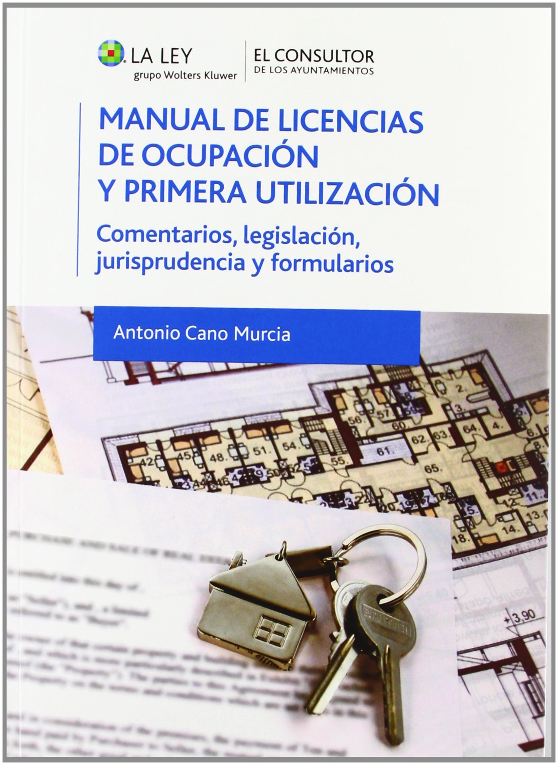 Manual de licencias de ocupación y primera utilización. 9788470526237