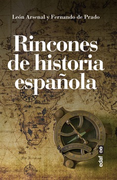 Rincones de historia española. 9788441441057
