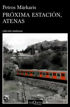 Próxima estación, Atenas. 9788490665084