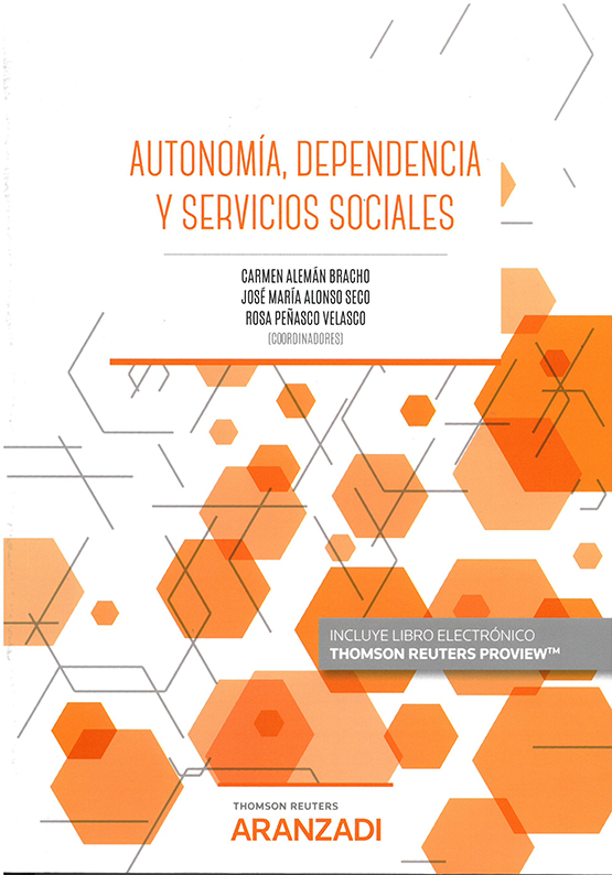 Autonomía, dependencia y servicios sociales. 9788413909158