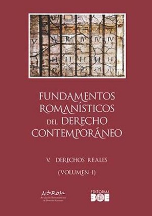 Fundamentos romanísticos del Derecho contemporáneo. 9788434027213