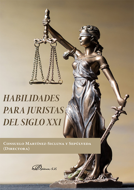 Habilidades para juristas del siglo XXI. 9788413777085
