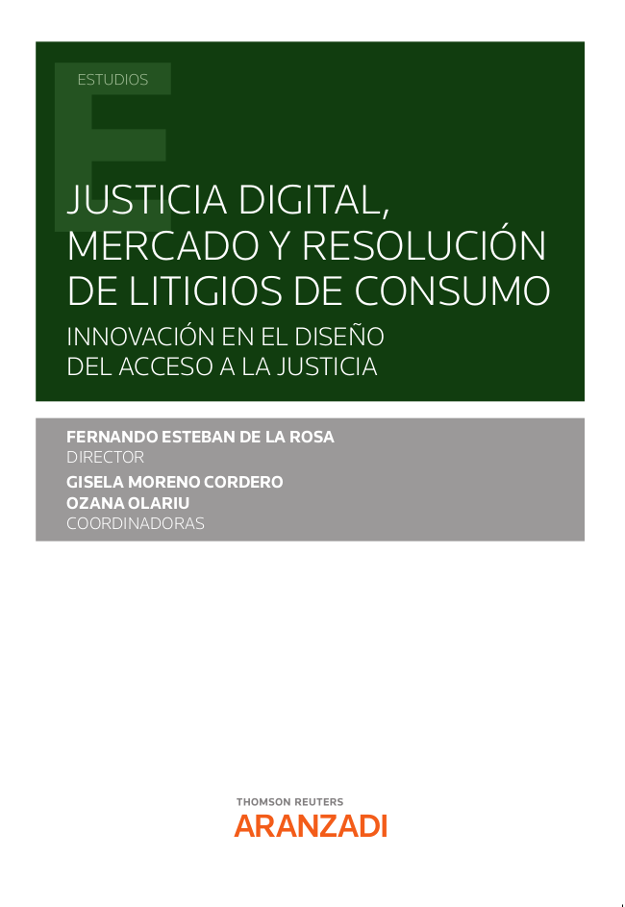 Justicia digital, mercado y resolución de litigios de consumo . 9788413909639