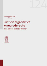 Justicia algorítmica y neuroderecho. 9788413972015