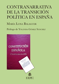 Contranarrativa de la Transición Política en España. 9788425918889