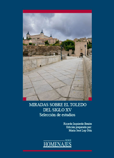 Miradas sobre el Toledo del siglo XV. 9788490443385