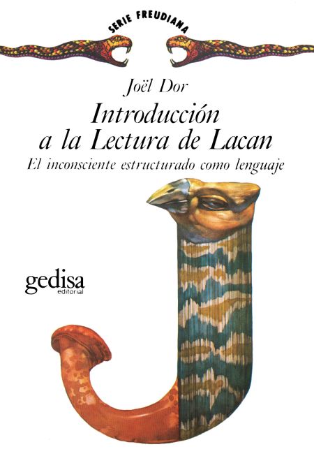 Introducción a la lectura de Lacan. 9788474325171