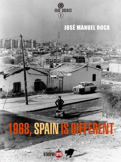 1968, Spain is different. 9788412254747