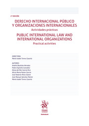 Derecho internacional público y organizaciones internacionales = Public International Law and international organizations. 9788413975986