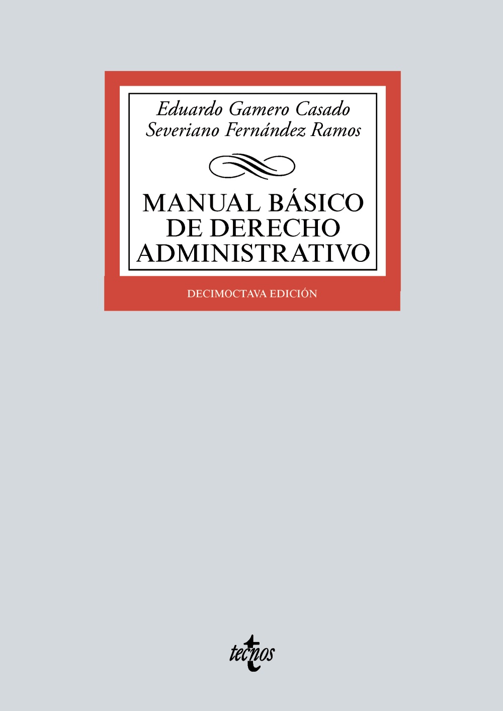 Manual básico de Derecho administrativo. 9788430982585