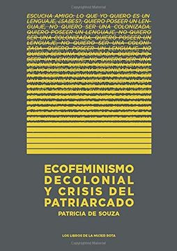 Ecofeminismo decolonial y crisis del patriarcado. 9789569648335