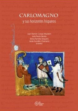 Carlomagno y sus horizontes hispanos