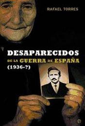 Desaparecidos de la guerra de España. 9788497340793