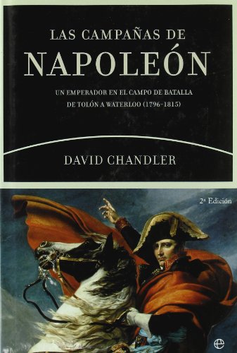 Las campañas de Napoleón. 9788497343350