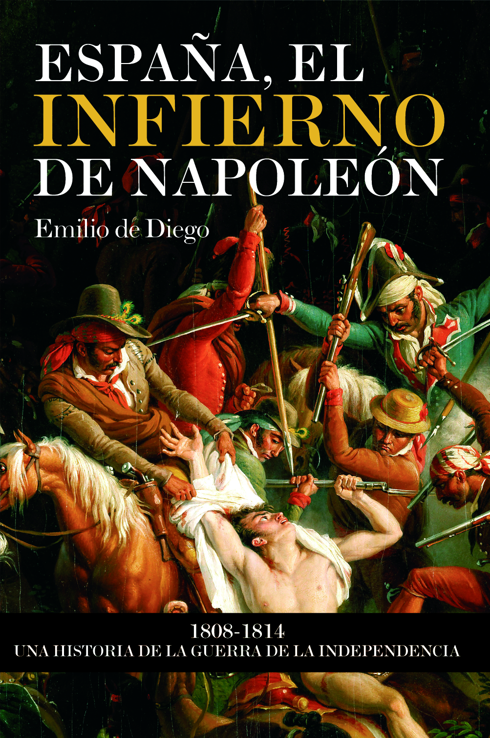 España, el infierno de Napoleón