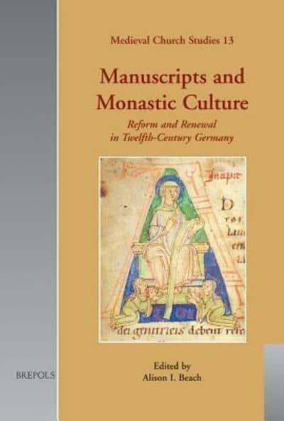 Manuscripts and monastic culture. 9782503515281