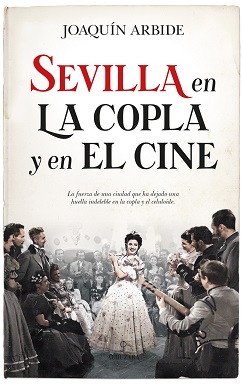 Sevilla en la copla y en el cine. 9788418952012
