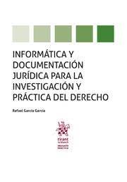 Informática y documentación jurídica para la investigación y práctica del Derecho. 9788411133111